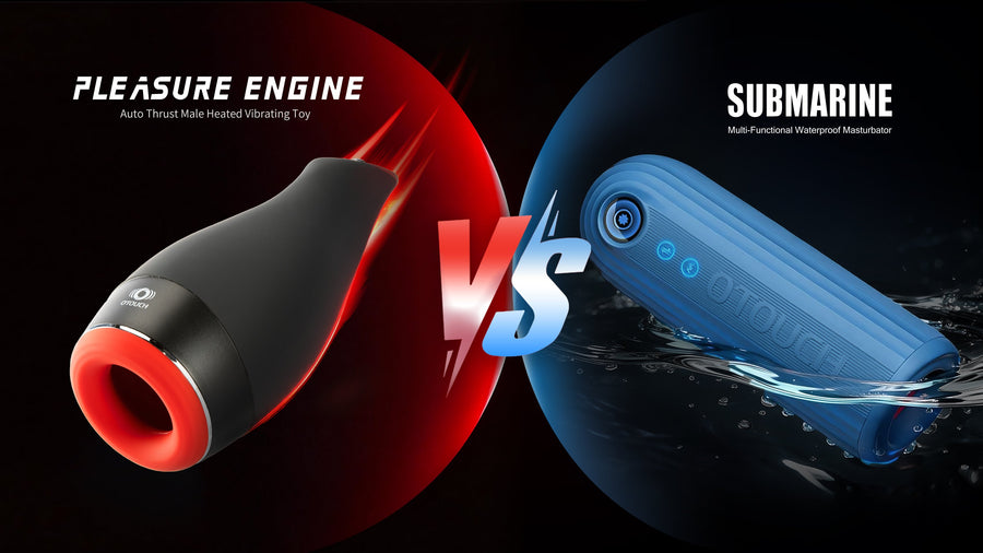 Submarine vs Pleasure Engine: Which OTOUCH Automatic Male Masturbator Is Right for You?